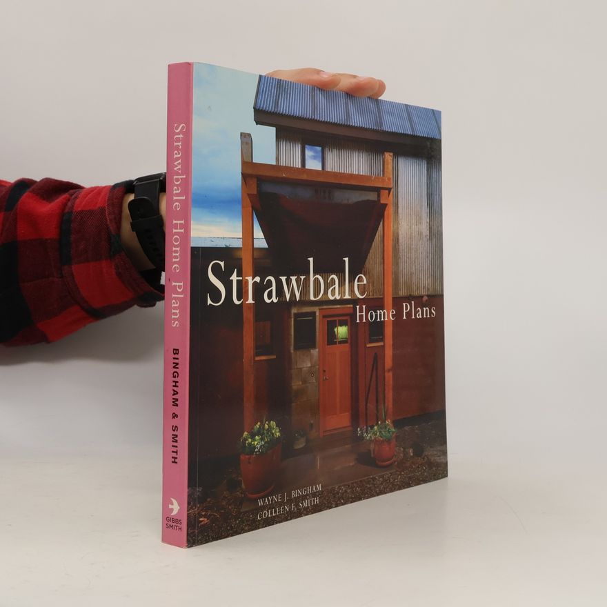 Wayne J. Bingham Strawbale Home Plans
