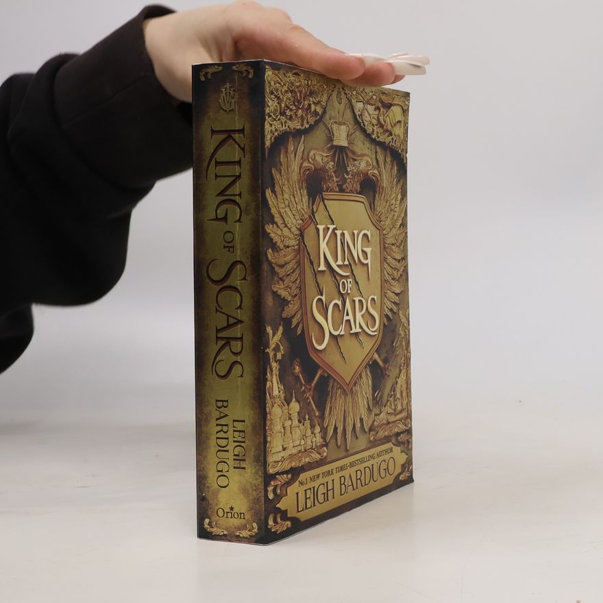 Leigh Bardugo King of Scars