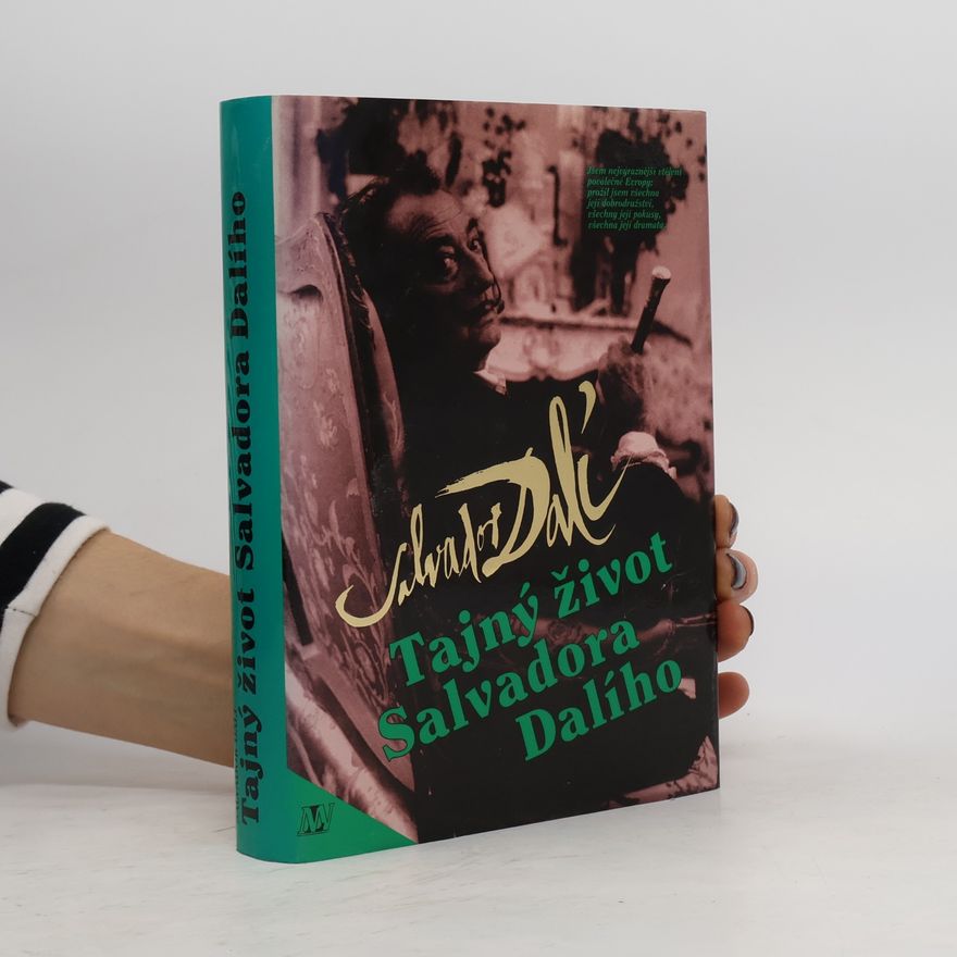Salvador Dalí Tajný život Salvadora Dalího