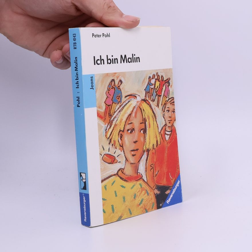 Peter Pohl Ich bin Malin
