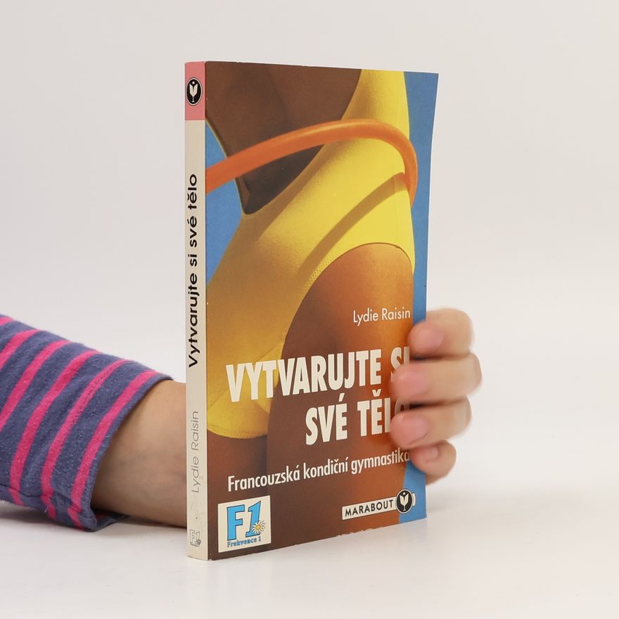 Sylvie Vašínová Vytvarujte si své tělo