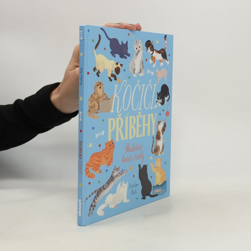 Penelope Rich Kočičí příběhy. Skutečné kočičí životy