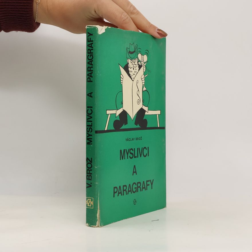 Václav Brož Myslivci a paragrafy