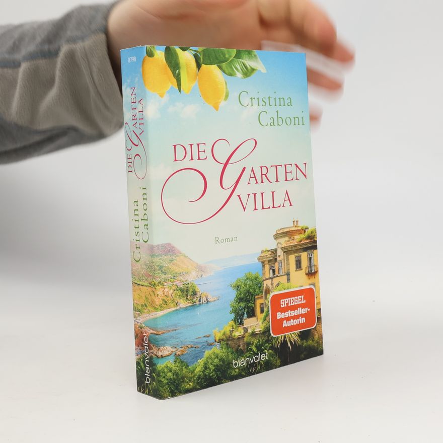 Cristina Caboni Die Gartenvilla