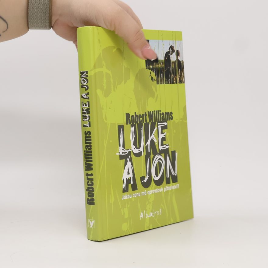 Robert M. Williams Luke a Jon