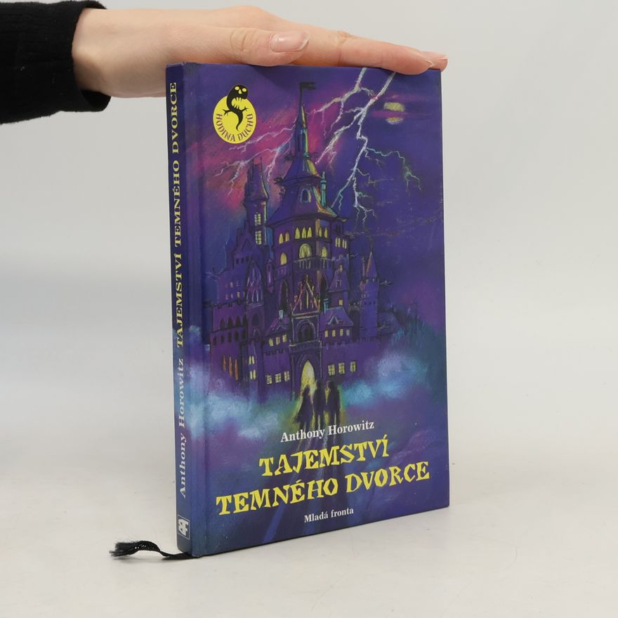 Anthony Horowitz Tajemství Temného dvorce