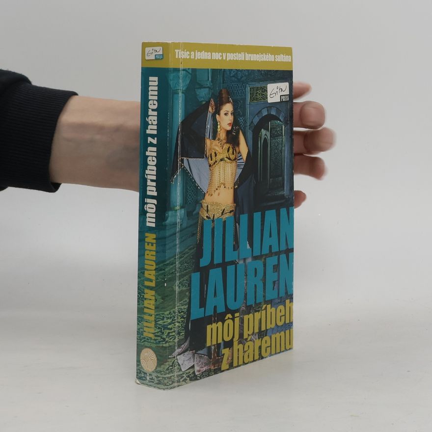 Jillian Lauren Môj príbeh z háremu
