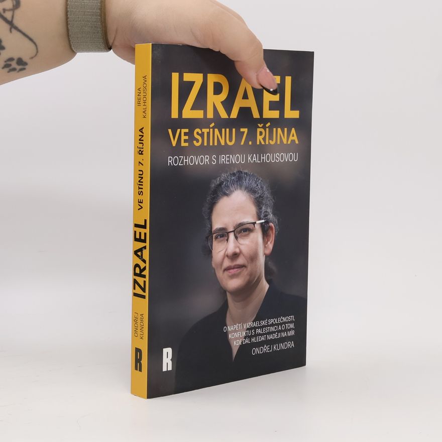 Ondřej Kundra Izrael ve stínu 7. října