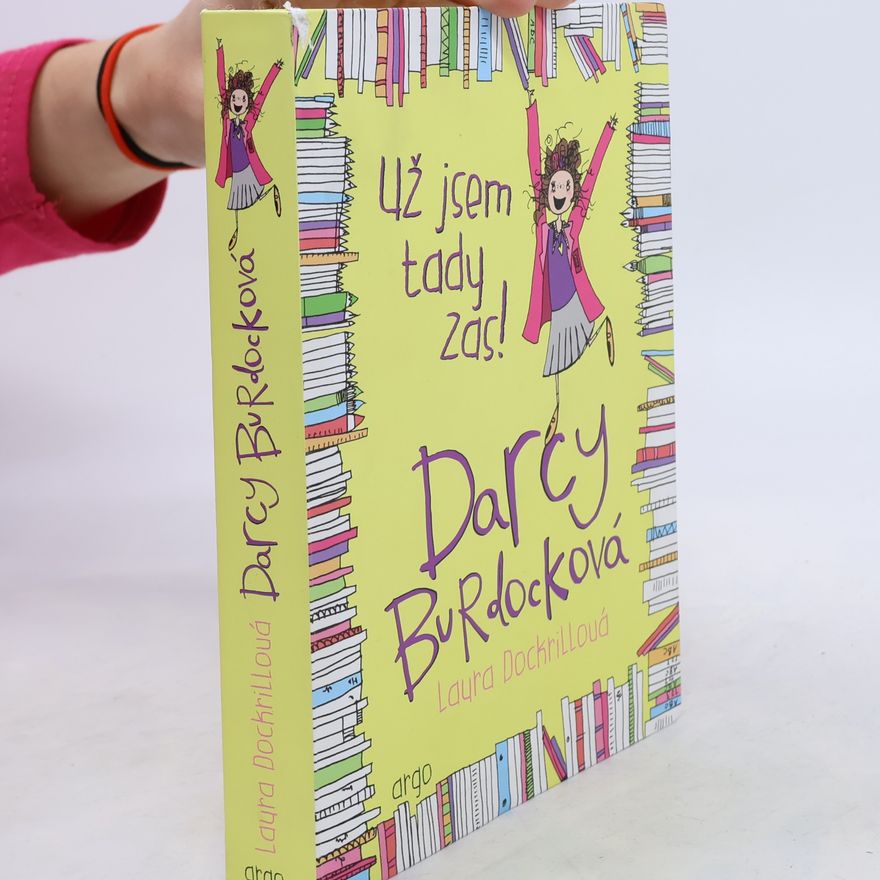 Michaela Večerková Darcy Burdocková. Už jsem tady zas!