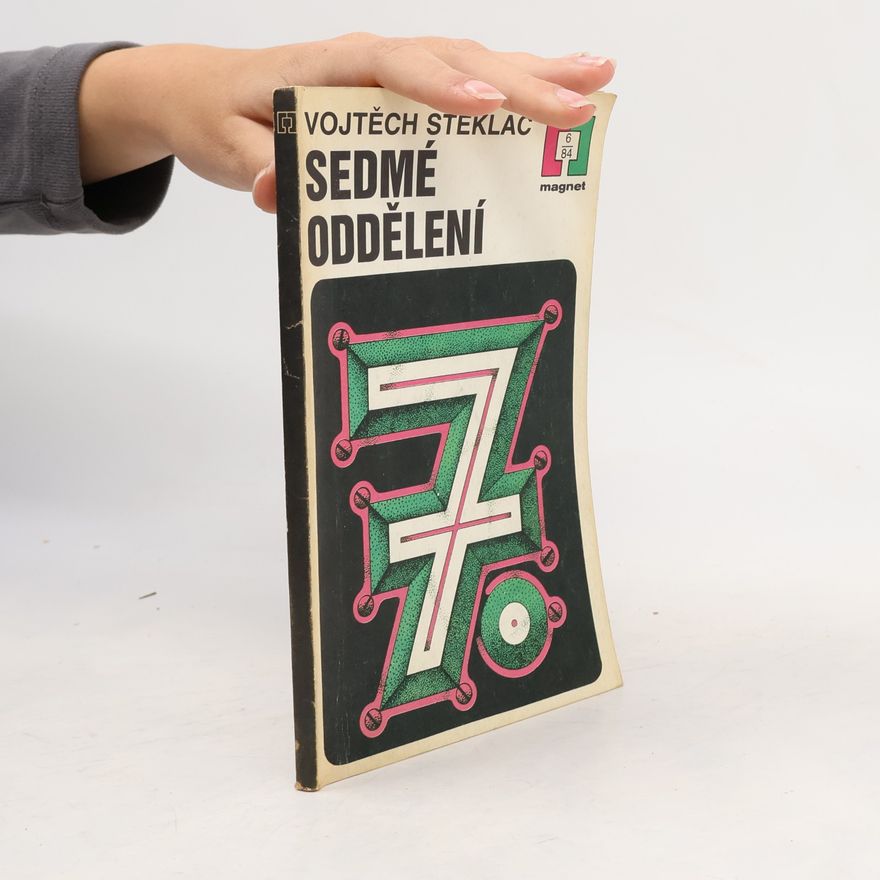 Vojtěch Steklač Sedmé oddělení