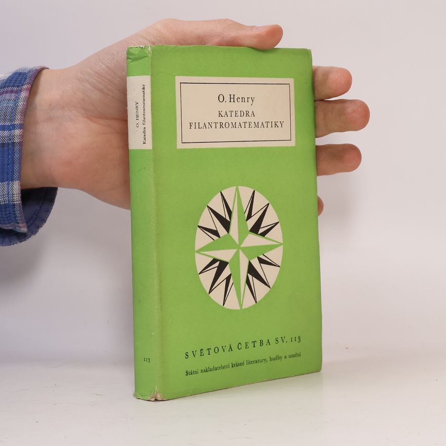 O. Henry Katedra filantromatematiky a jiné povídky