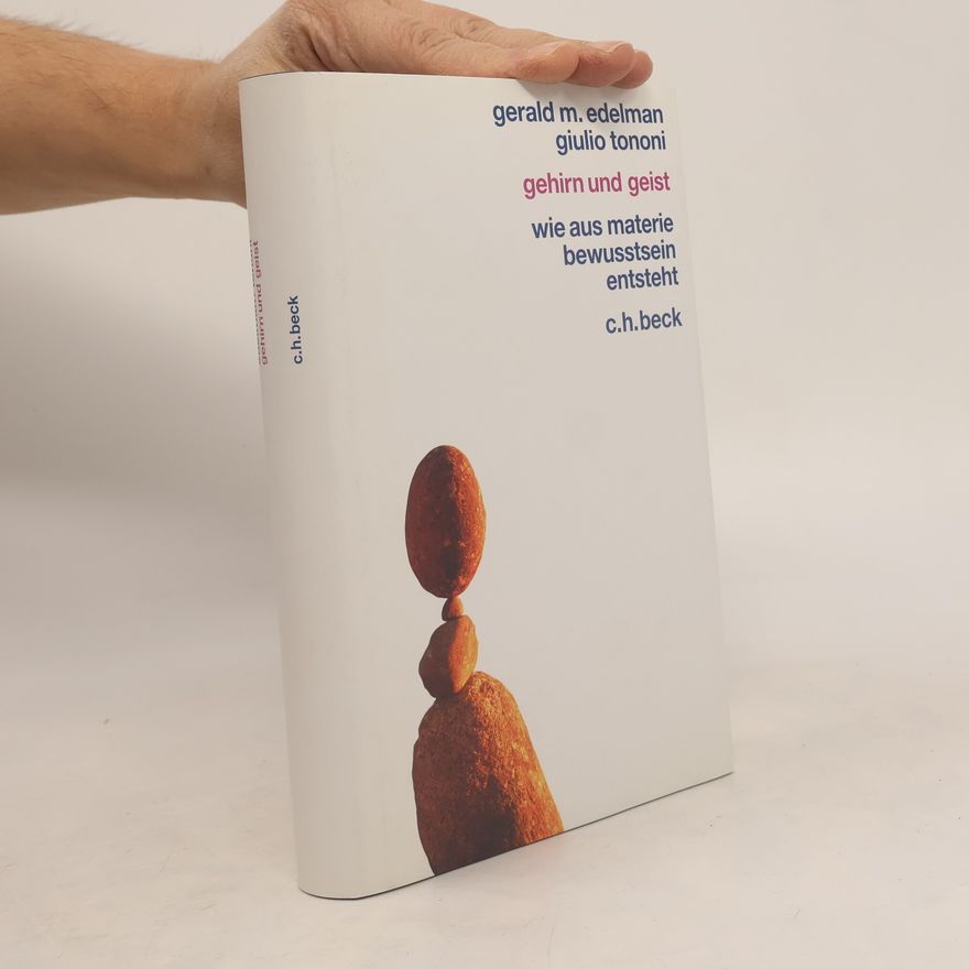 Gerald Edelman Gehirn und Geist