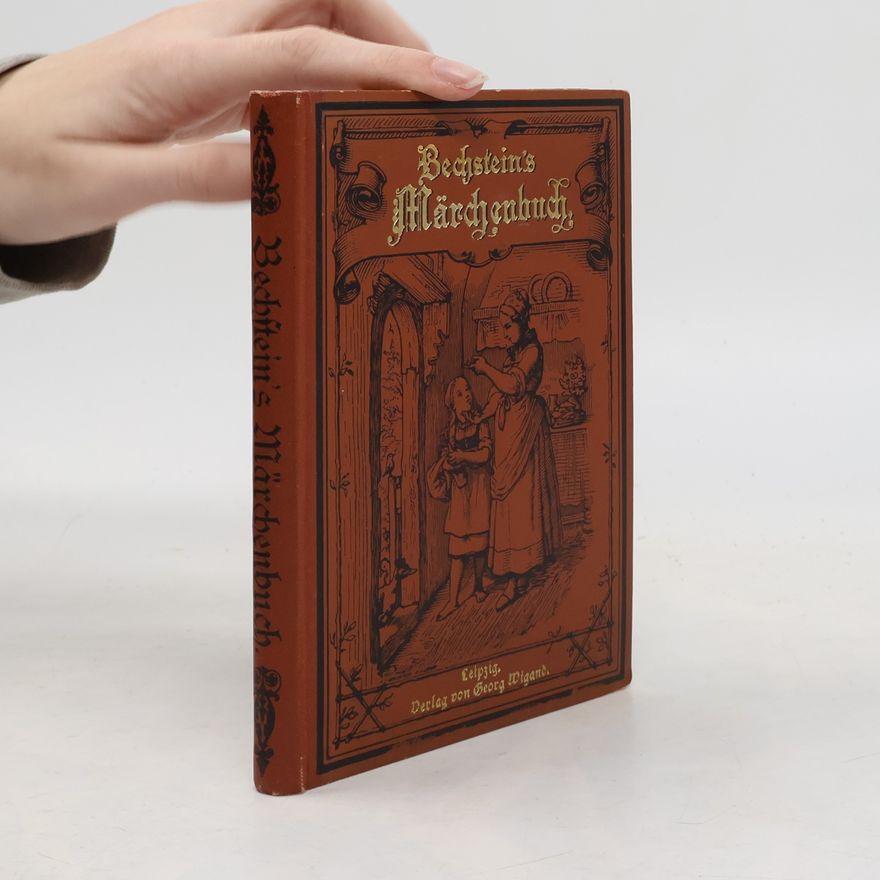 Ludwig Richter Ludwig Bechstein's Märchenbuch