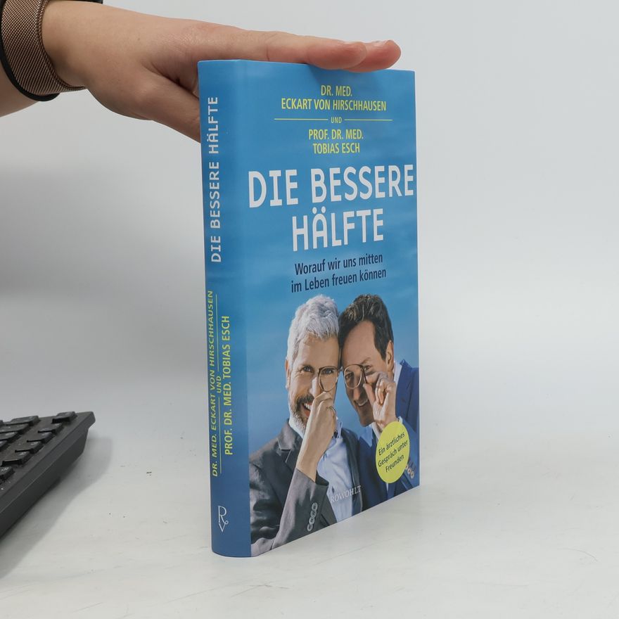 Eckart von Hirschhausen Die bessere Hälfte