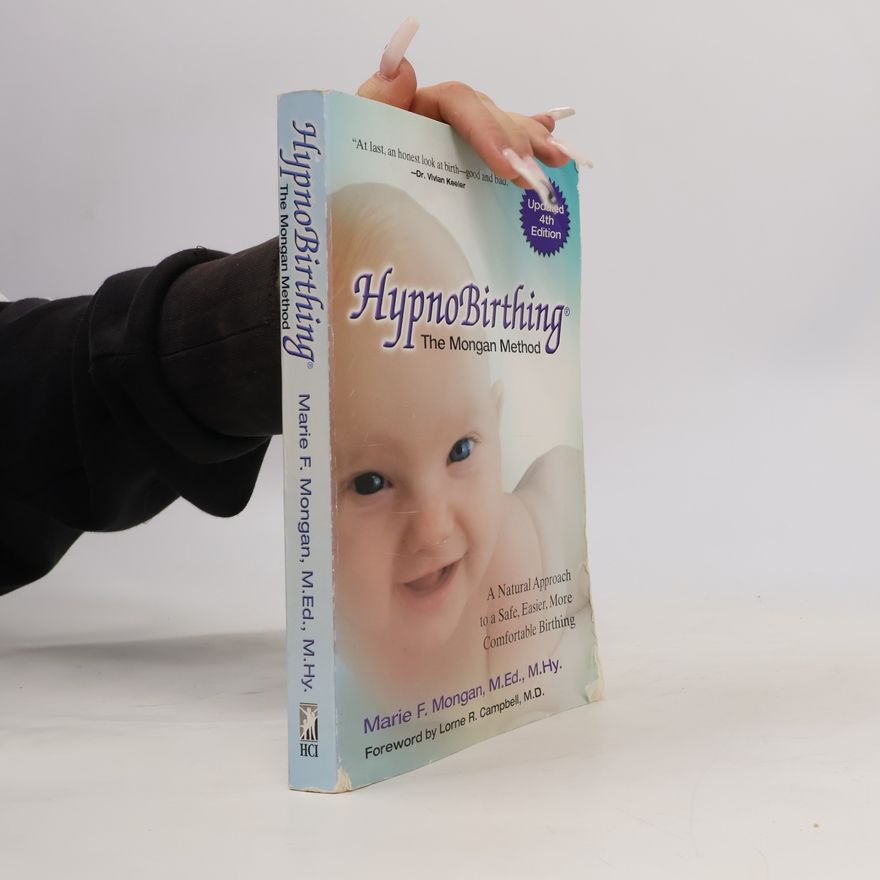 Marie F Mongan HypnoBirthing - The Mongan Method