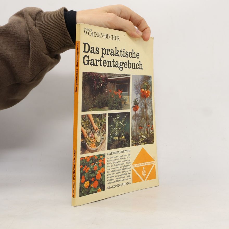 Evelyn Hagenbeck Das praktische Gartentagebuch