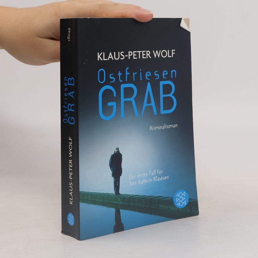Klaus-Peter Wolf Ostfriesengrab