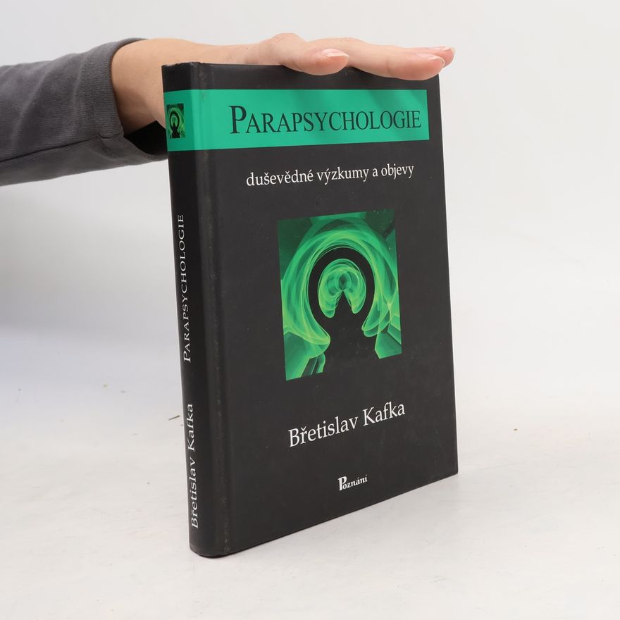 Břetislav Kafka Parapsychologie