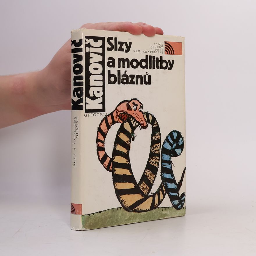 Grigorius Kanovičius Slzy a modlitby bláznů