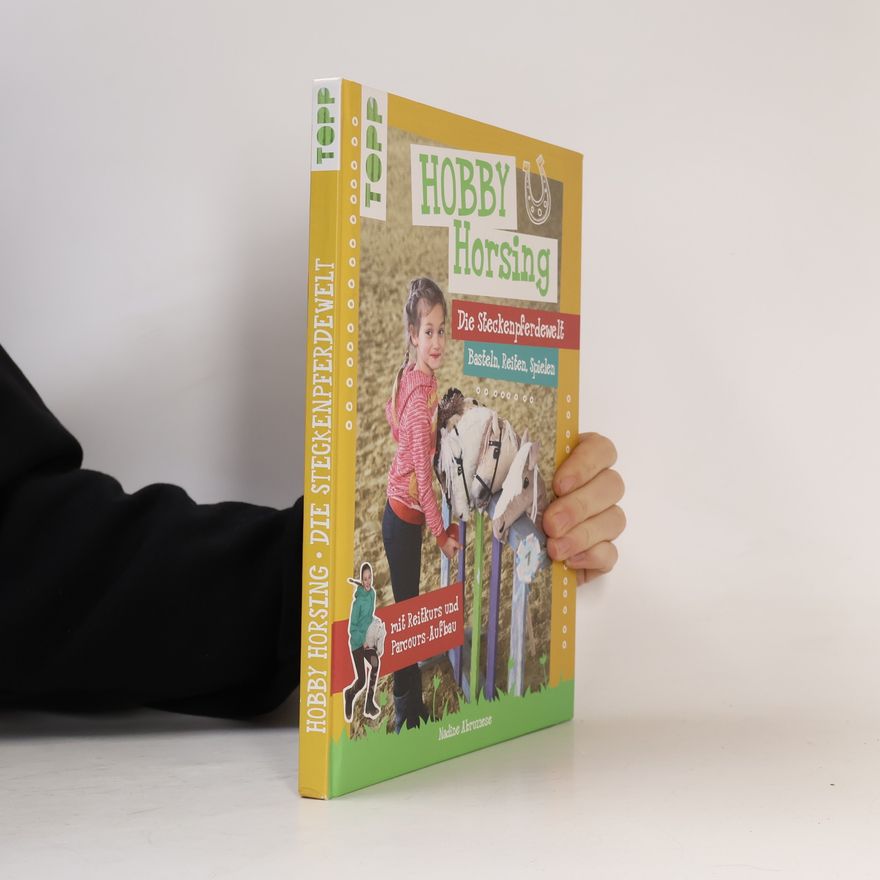 Nadine Abruzzese Hobby Horsing. Die Steckenpferdewelt