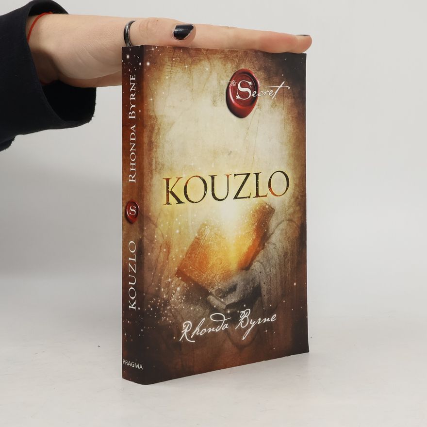 Rhonda Byrne Kouzlo