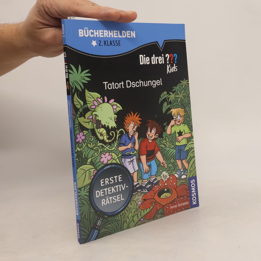 Anne Scheller Die drei ??? Kids, Bücherhelden 2. Klasse, Tatort Dschungel