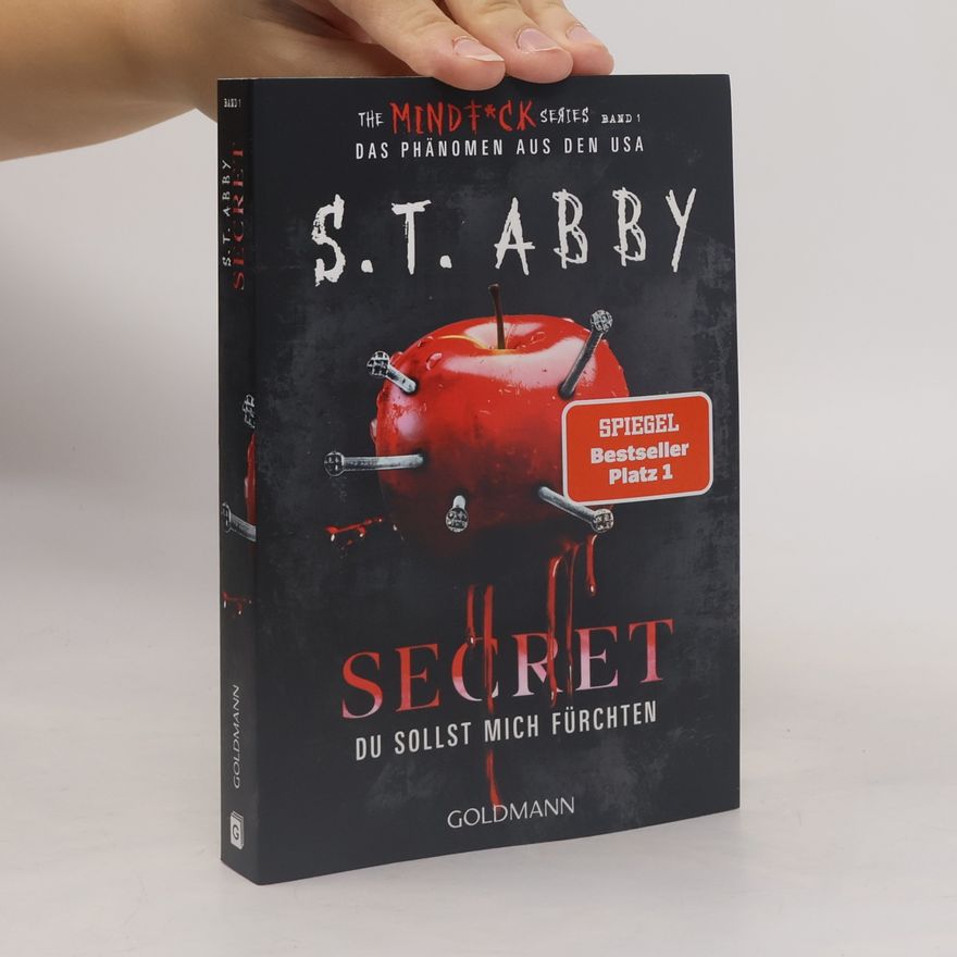 S. T. Abby Secret – Du sollst mich fürchten