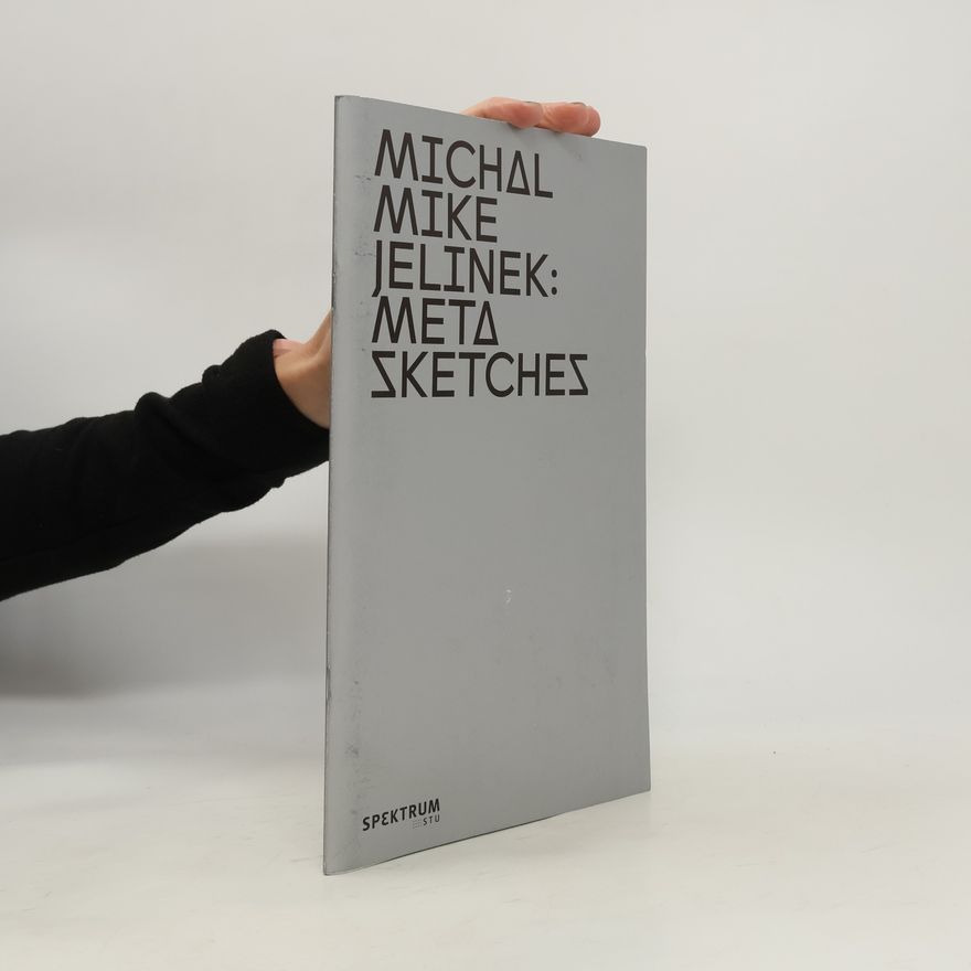 Michal Mike Jelinek Meta Sketches