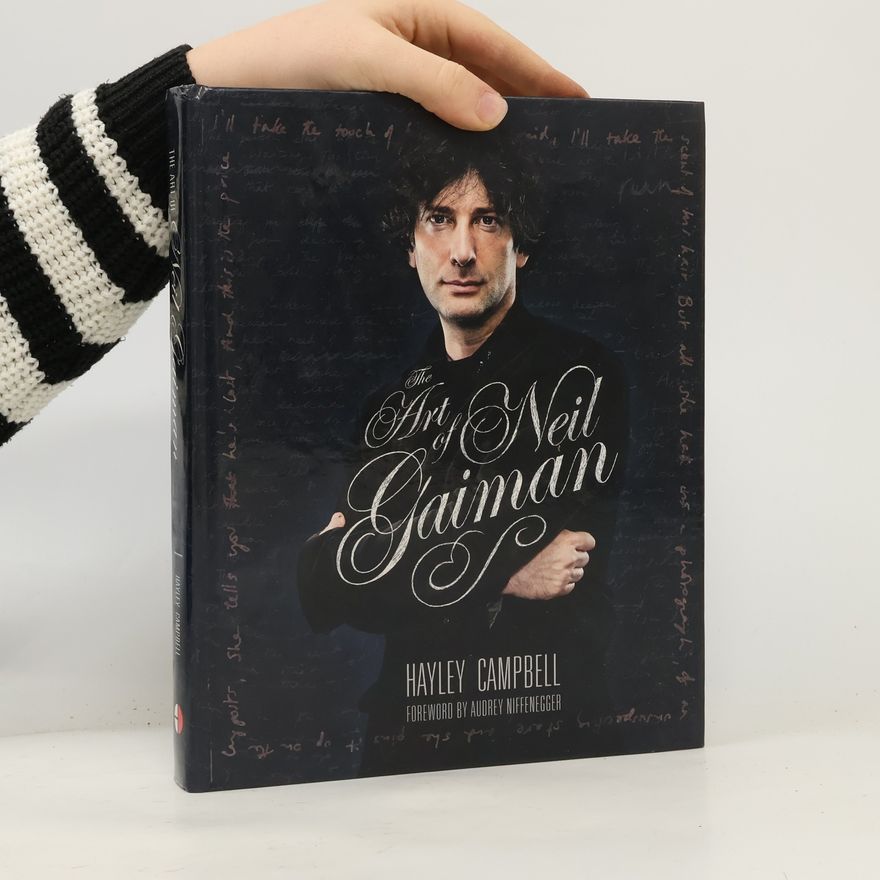 Hayley Campbell The Art of Neil Gaiman