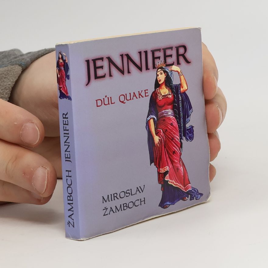 Miroslav Žamboch Jennifer – Důl Quake