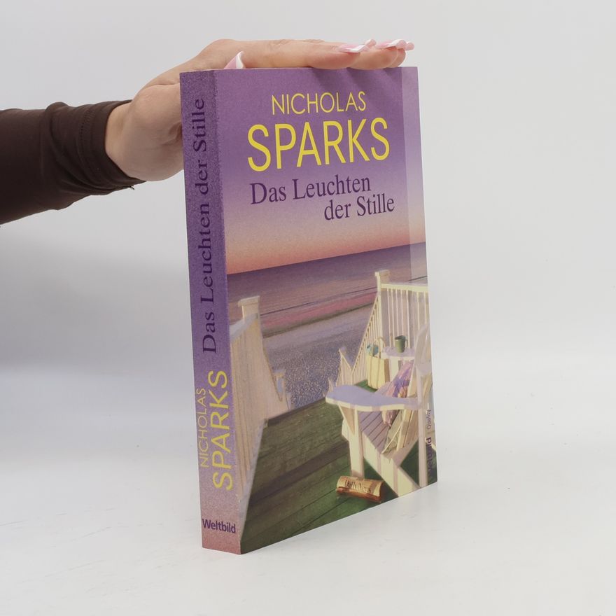 Nicholas Sparks Das Leuchten der Stille