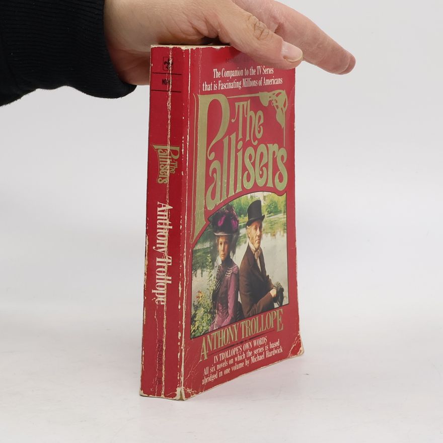 Anthony Trollope The Pallisers