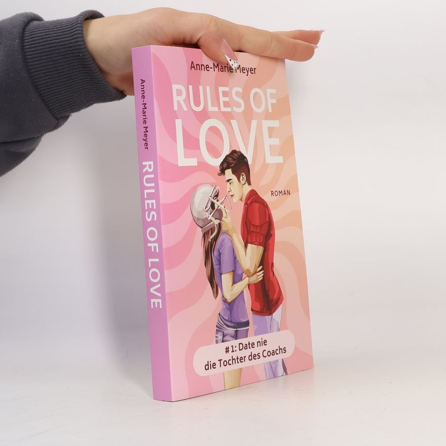 Anne-Marie Meyer  Rules of Love