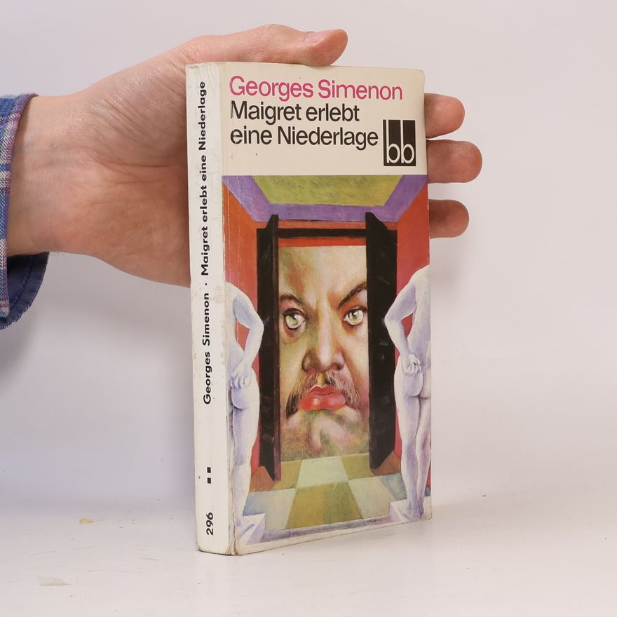Georges Simenon Maigret erlebt eine Niederlage