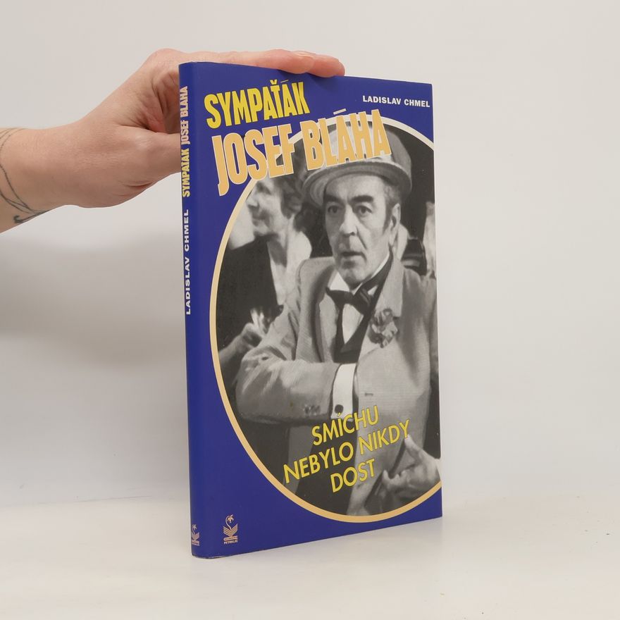 Ladislav Chmel Sympaťák Josef Bláha