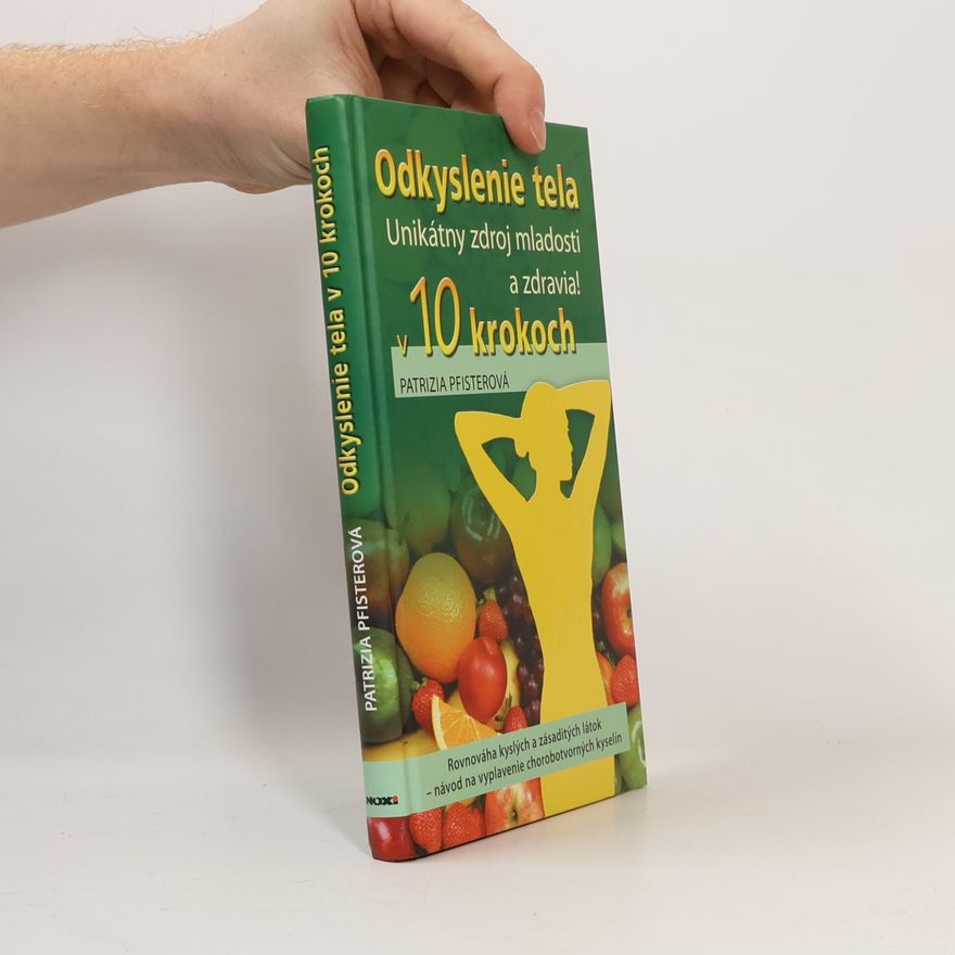 Patrizia Pfister Odkyslenie tela v 10 krokoch