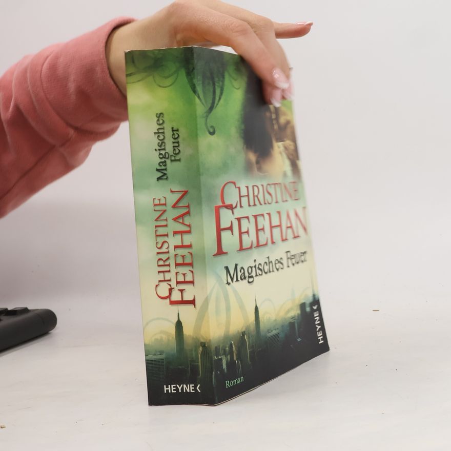 Christine Feehan Magisches Feuer