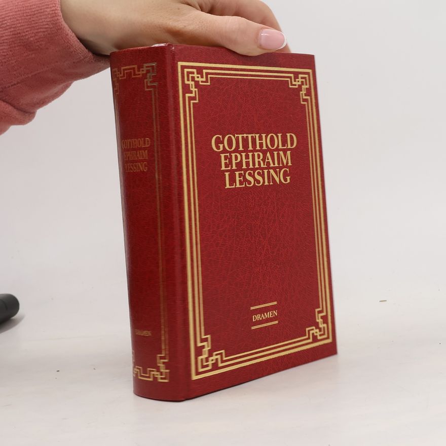 Gotthold Ephraim Lessing Dramen