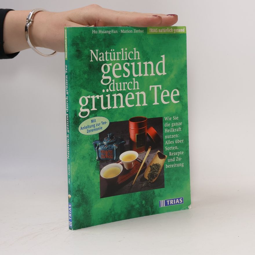Hsiang fan Hu Natürlich gesund durch grünen Tee