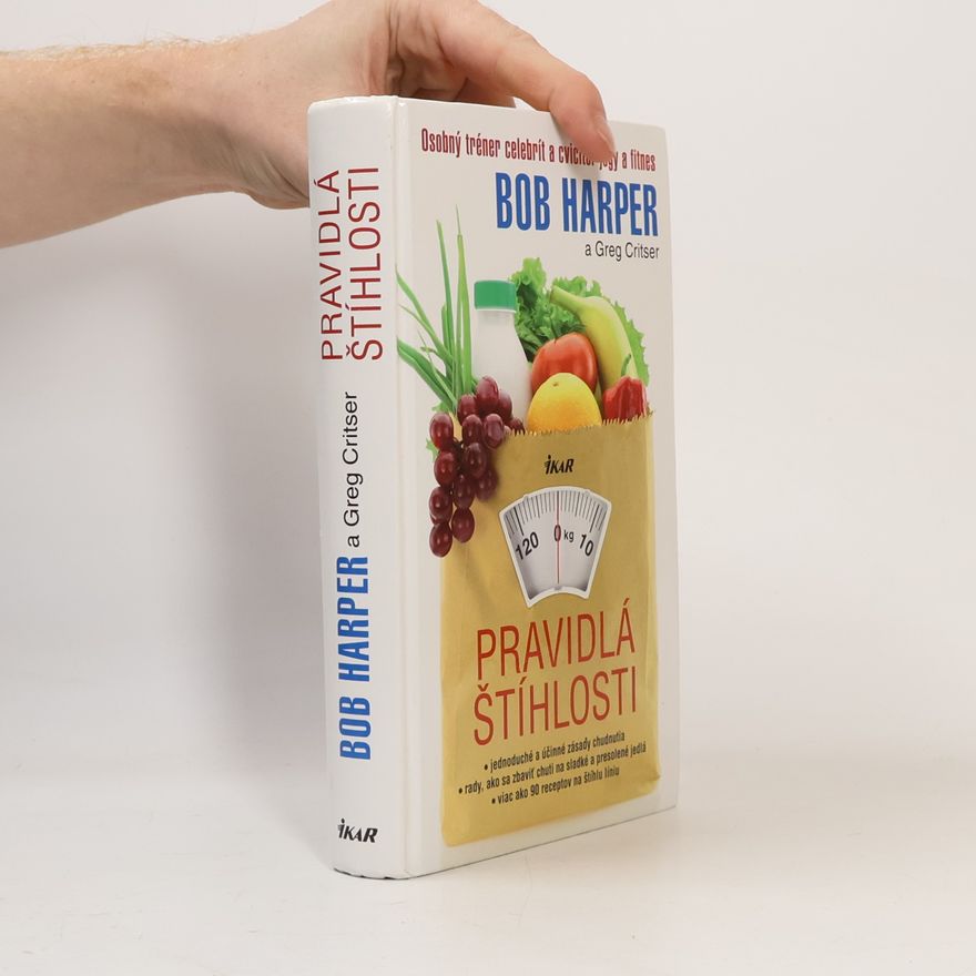 Bob Harper Pravidlá štíhlosti