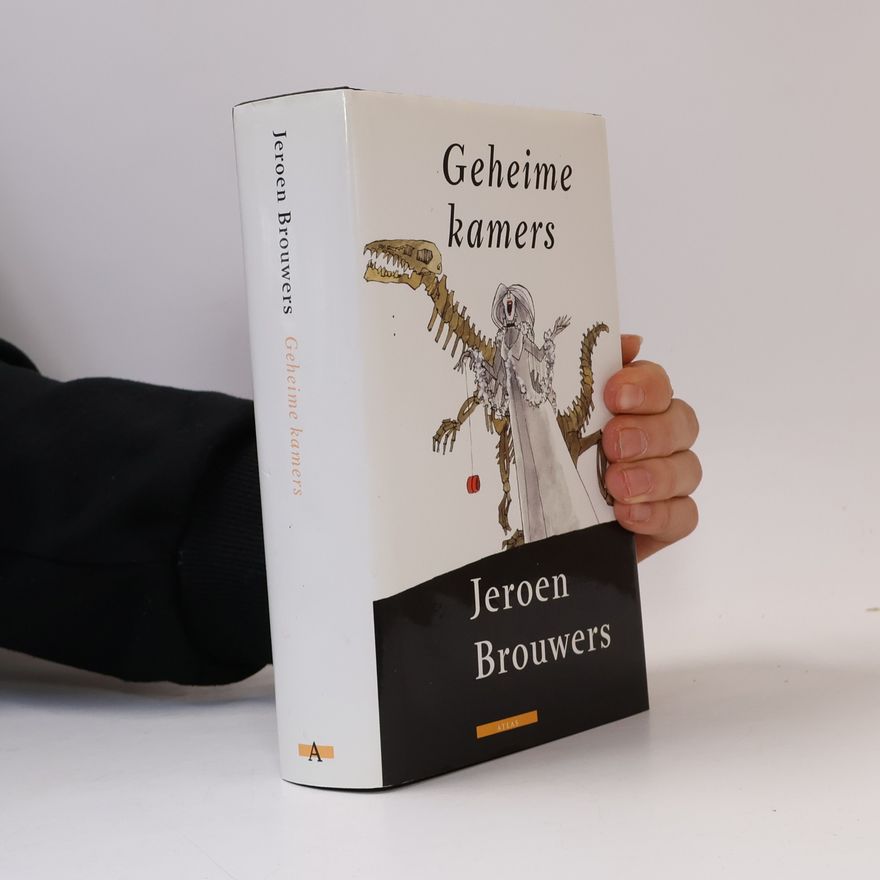 Jeroen Brouwers Geheime kamers