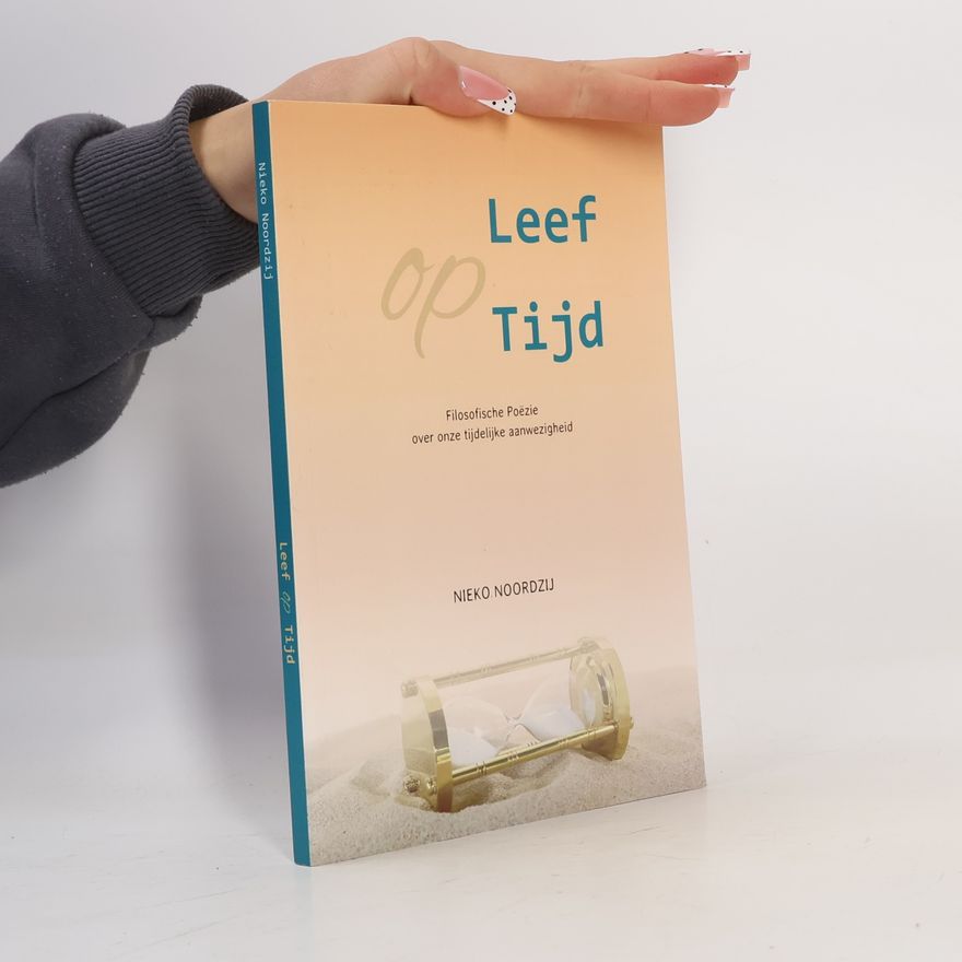 Nieko Noordzij Leef op Tijd