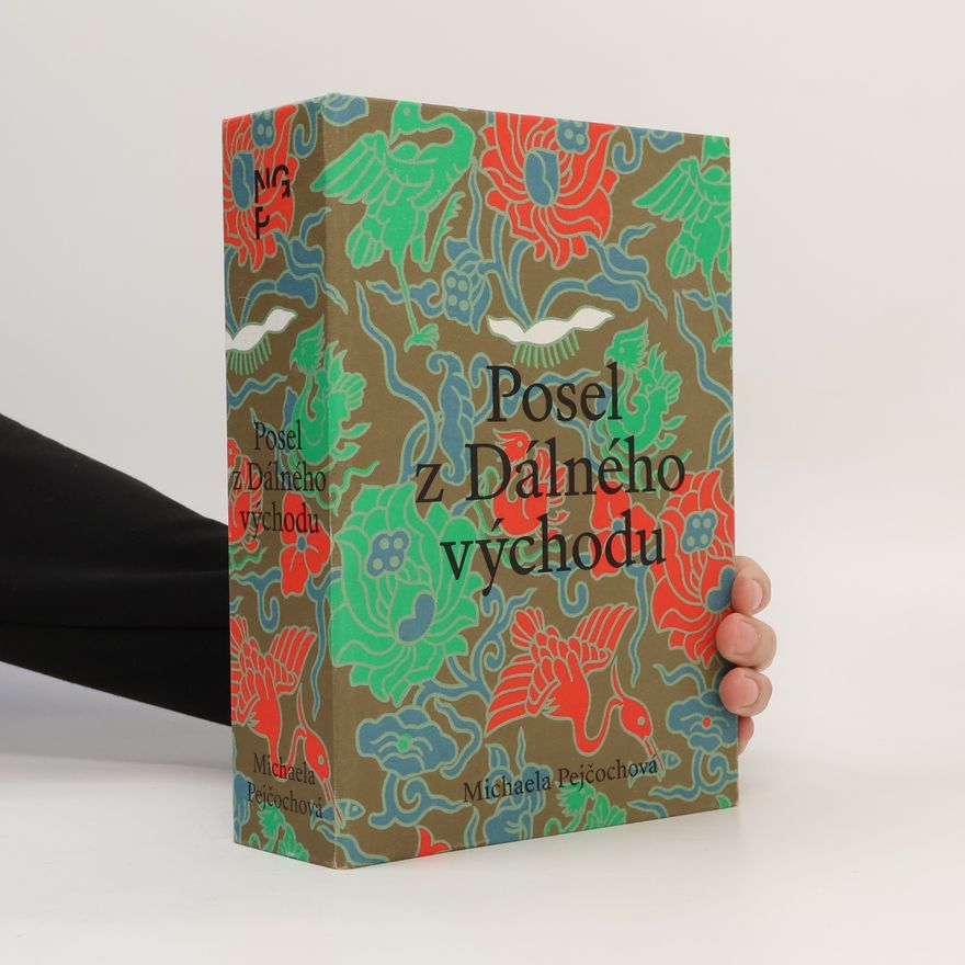 Michaela Pejčochová Posel z Dálného východu : Vojtěch Chytil a sběratelství moderní čínské tušové malby v meziválečném Československu
