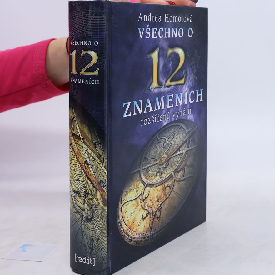 Andrea Homolová Všechno o 12 znameních