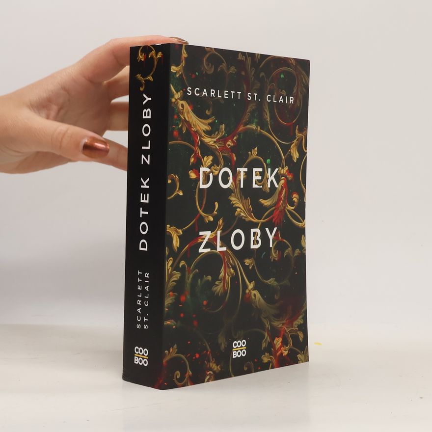 Scarlett St. Clair Dotek zloby
