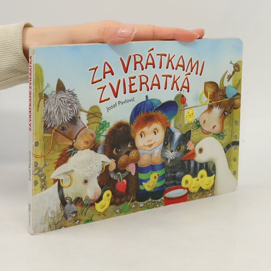 Jozef Pavlovič Za vrátkami zvieratká