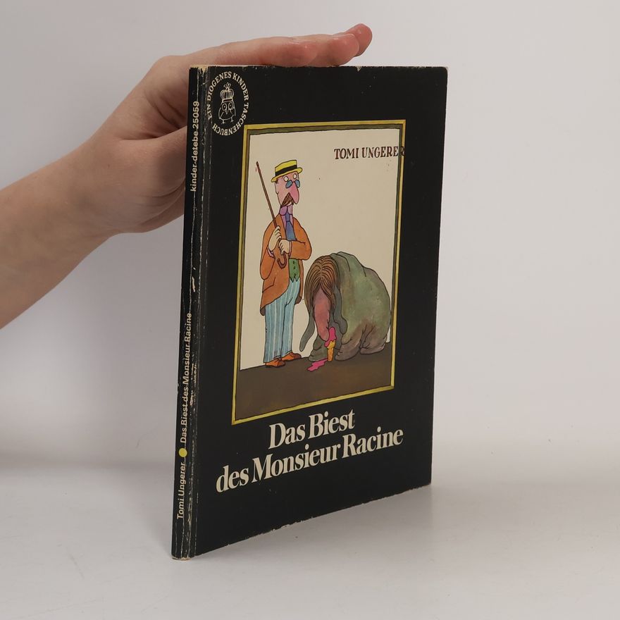 Tomi Ungerer Das Biest des Monsieur Racine
