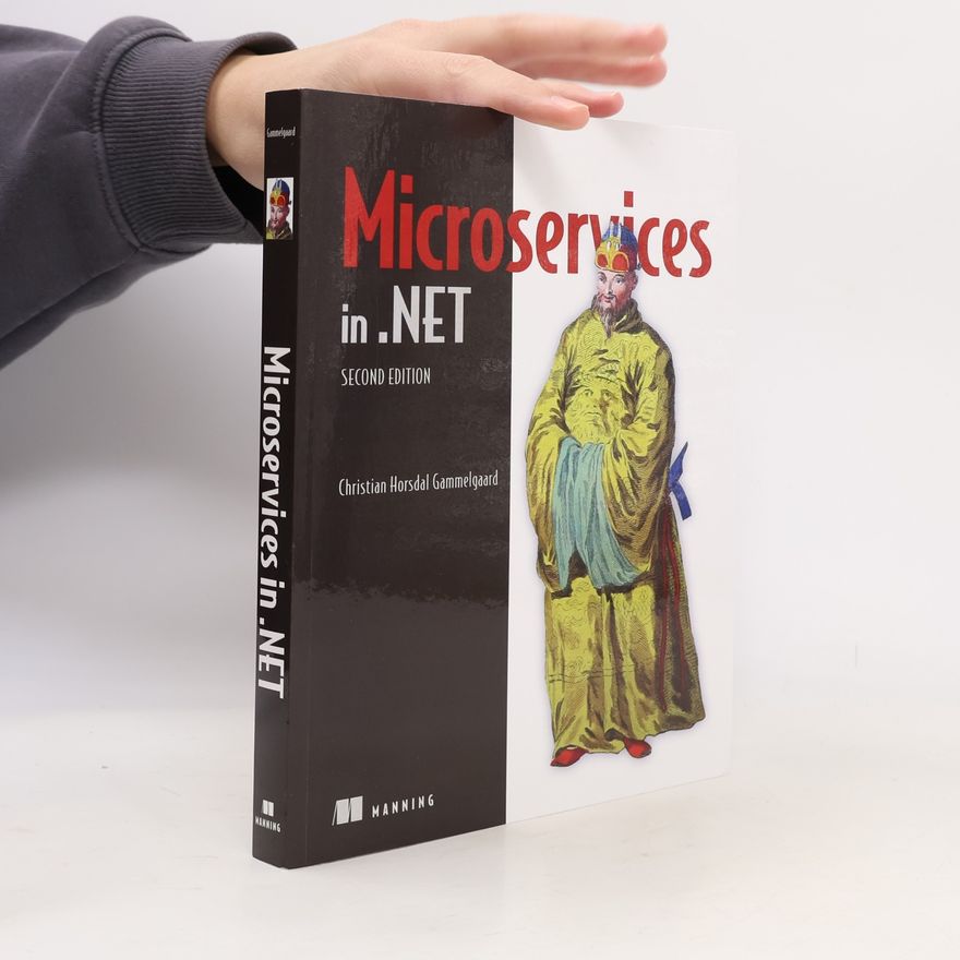 Christian Horsdal Gammelgaard Microservices in .NET