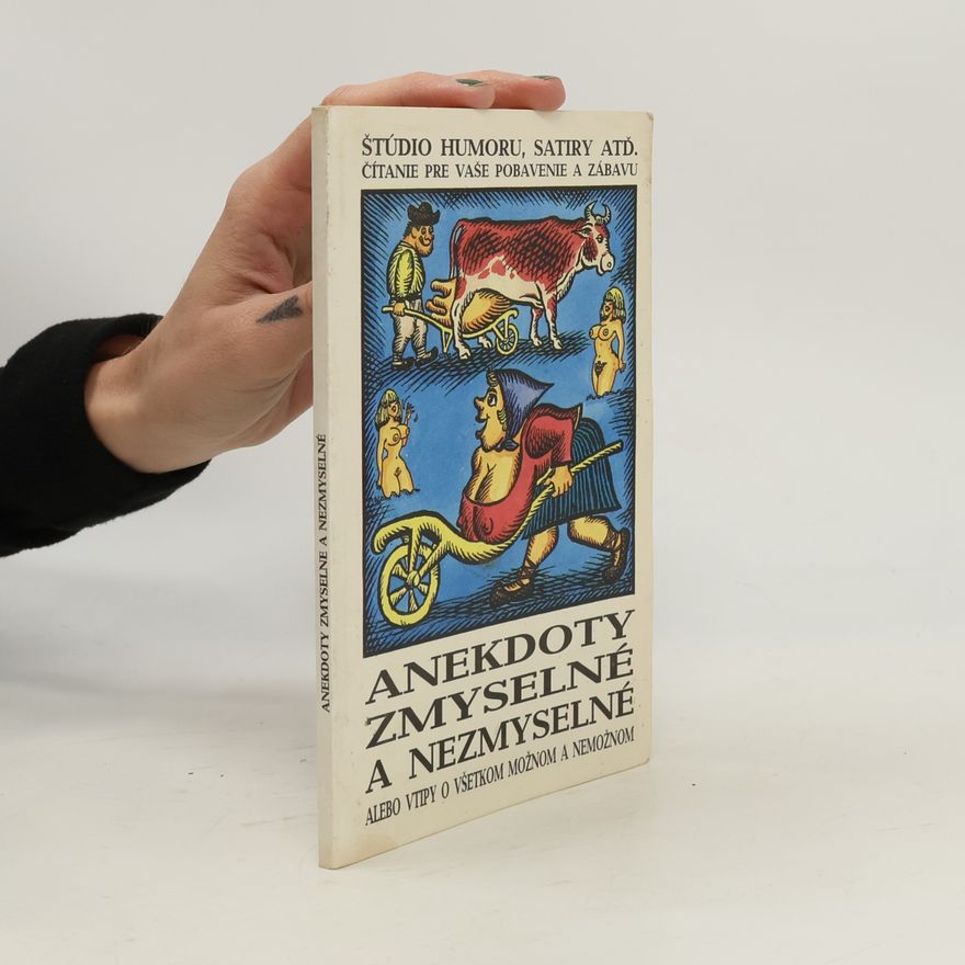 Autorenkollektiv Anekdoty zmyselné a nezmyselné