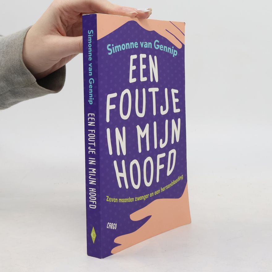 Simonne van Gennip Een foutje in mijn hoofd